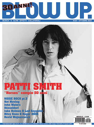 BLOW UP #329 [ottobre 2025]